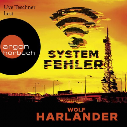 Wolf Harlander - Systemfehler