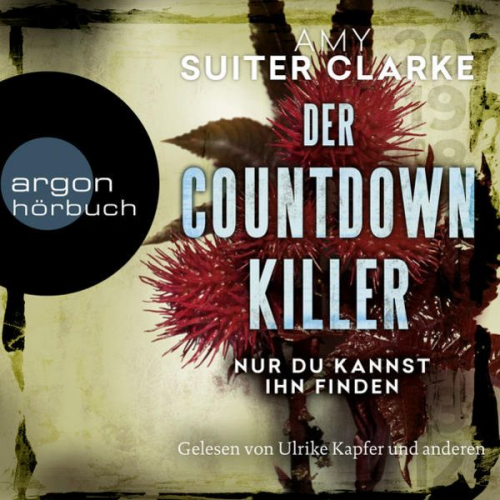 Amy Suiter Clarke - Der Countdown-Killer – Nur du kannst ihn finden