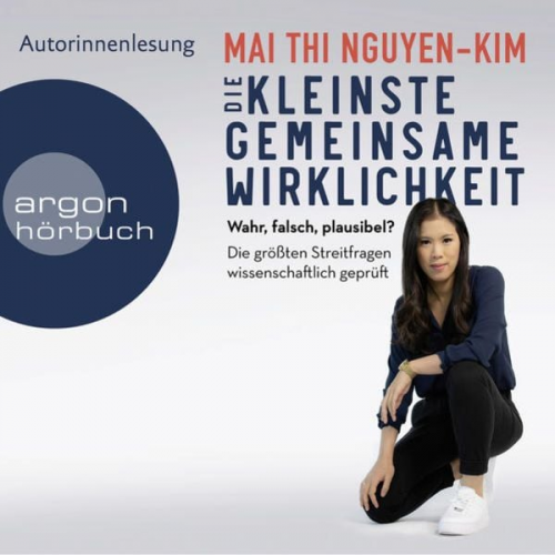 Mai Thi Nguyen-Kim - Die kleinste gemeinsame Wirklichkeit