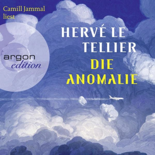 Hervé Le Tellier - Die Anomalie