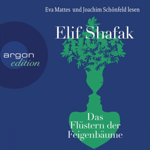 Elif Shafak - Das Flüstern der Feigenbäume