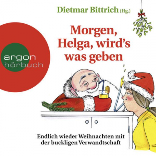 Dietmar Bittrich - Morgen, Helga, wirdʼs was geben