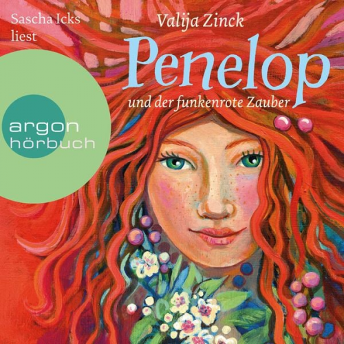 Valija Zinck - Penelop und der funkenrote Zauber