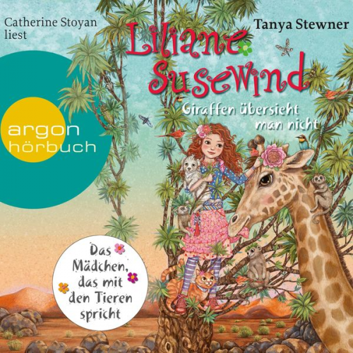 Tanya Stewner - Liliane Susewind – Giraffen übersieht man nicht (Ungekürzte Lesung)