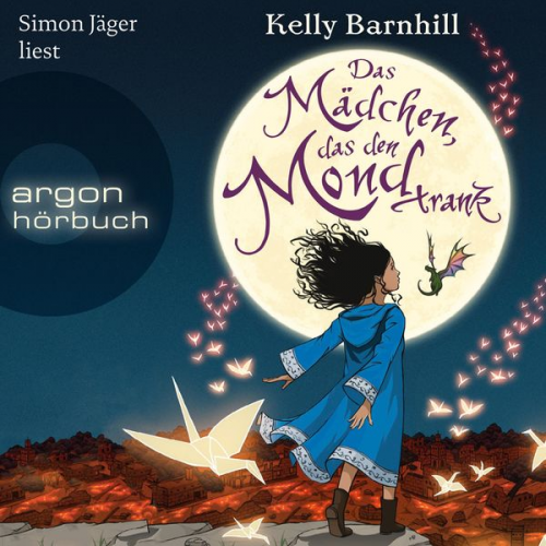 Kelly Barnhill - Das Mädchen, das den Mond trank