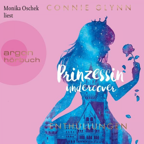 Connie Glynn - Prinzessin Undercover - Enthüllungen