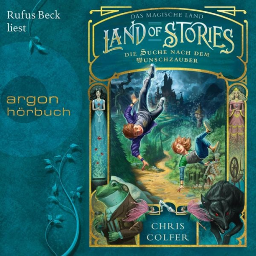Chris Colfer - Land of Stories - Das magische Land - Die Suche nach dem Wunschzauber