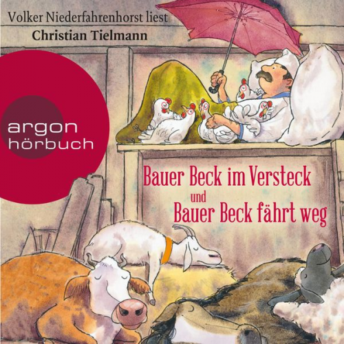 Christian Tielmann - Bauer Beck im Versteck und Bauer Beck fährt weg