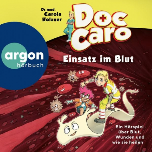 med. Carola Holzner - Doc Caro - Einsatz im Blut