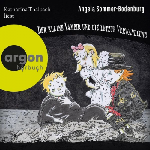 Angela Sommer-Bodenburg - Der kleine Vampir und die Letzte Verwandlung