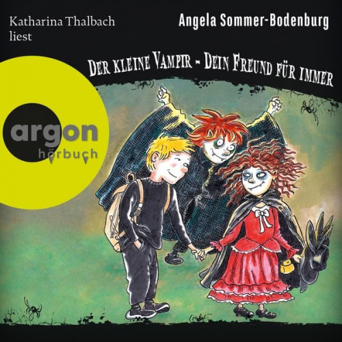 Angela Sommer-Bodenburg - Der kleine Vampir: Dein Freund für immer