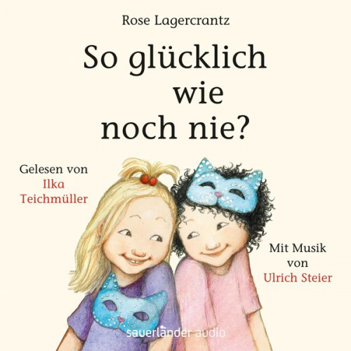 Rose Lagercrantz - So glücklich wie noch nie?