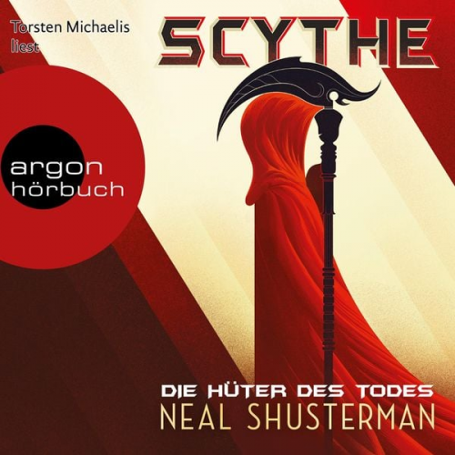 Neal Shusterman - Scythe - Die Hüter des Todes