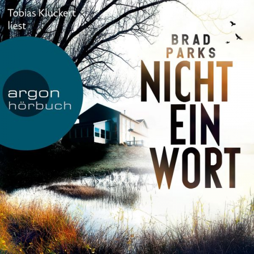 Brad Parks - Nicht ein Wort