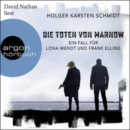 Holger Karsten Schmidt - Die Toten von Marnow