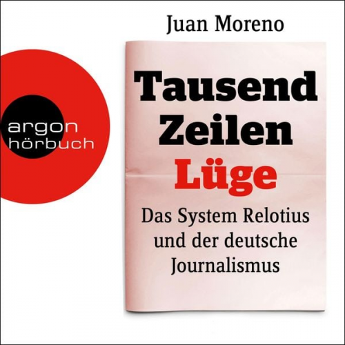 Juan Moreno - Tausend Zeilen Lüge