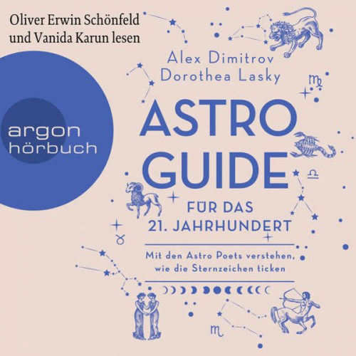 Dorothea Lasky Alex Dimitrov - Astro-Guide für das 21. Jahrhundert