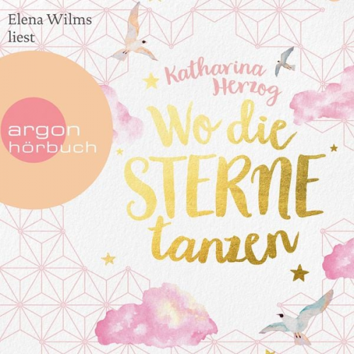 Katharina Herzog - Wo die Sterne tanzen