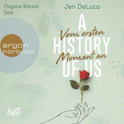 Jen DeLuca - A History of Us - Vom ersten Moment an