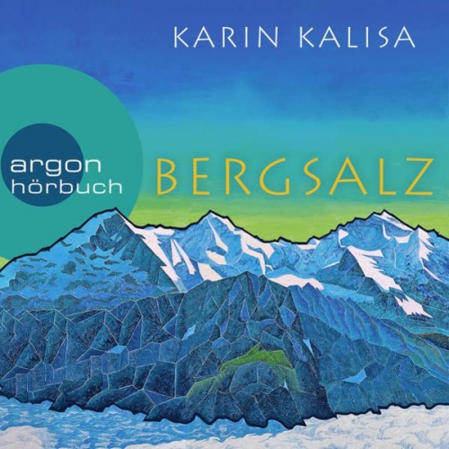 Karin Kalisa - Bergsalz