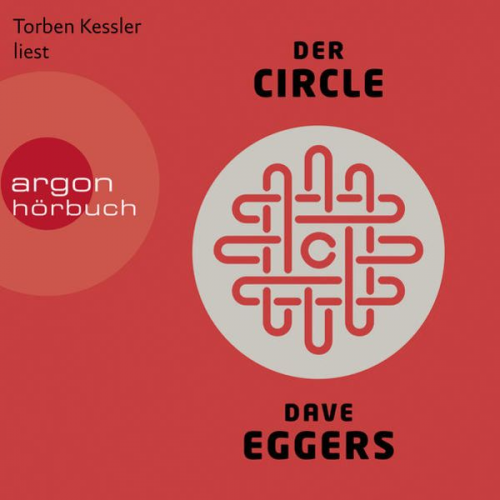 Dave Eggers - Der Circle