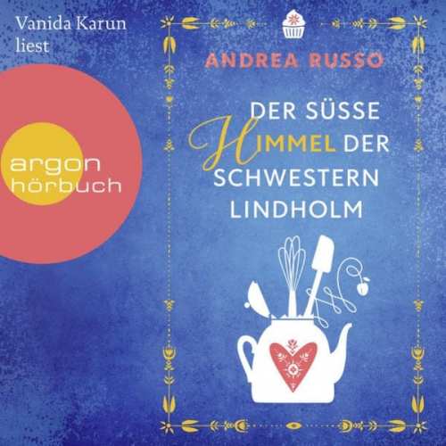 Andrea Russo - Der süße Himmel der Schwestern Lindholm