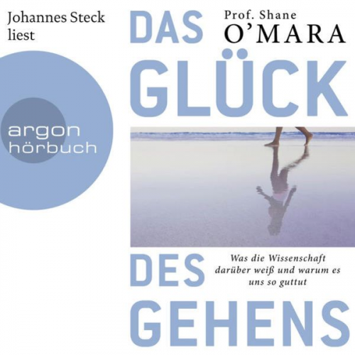 Shane O'Mara - Das Glück des Gehens