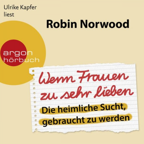 Robin Norwood - Wenn Frauen zu sehr lieben