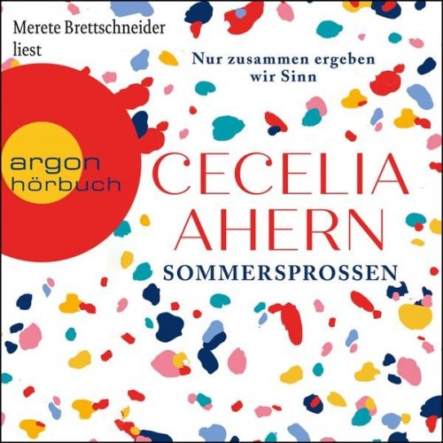 Cecelia Ahern - Sommersprossen - Nur zusammen ergeben wir Sinn