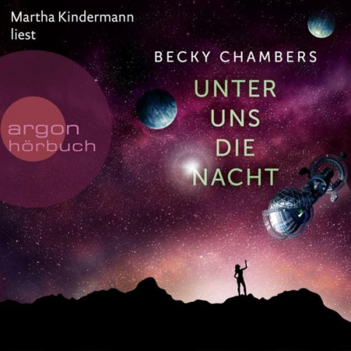 Becky Chambers - Unter uns die Nacht
