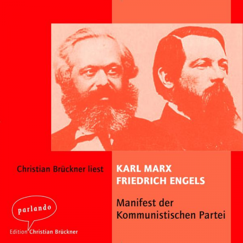 Karl Marx - Das Manifest der kommunistischen Partei