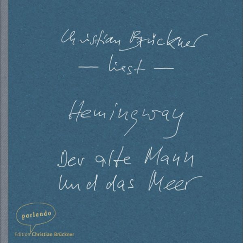 Ernest Hemingway - Der alte Mann und das Meer