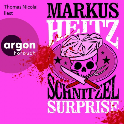 Markus Heitz - Schnitzel Surprise