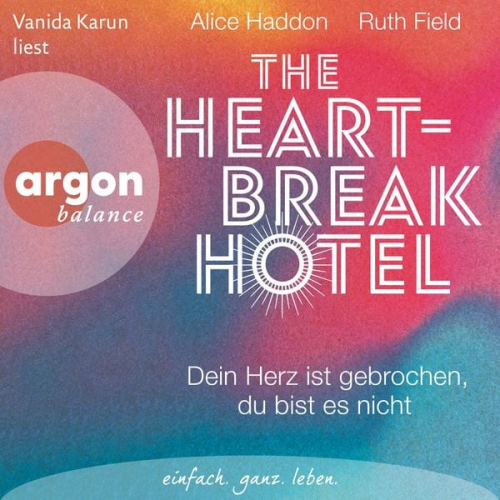 Alice Haddon Ruth Field - The Heartbreak Hotel