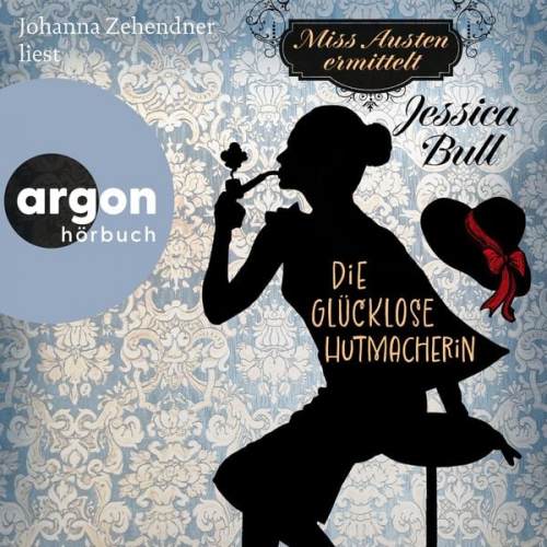 Jessica Bull - Miss Austen ermittelt. Die glücklose Hutmacherin