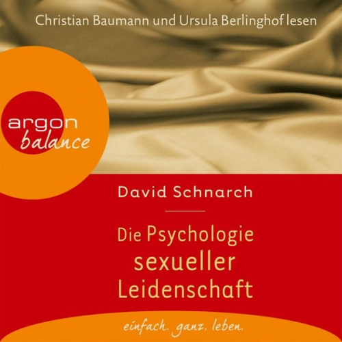 David Schnarch - Die Psychologie sexueller Leidenschaft