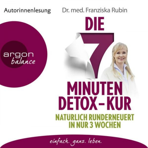 Franziska Rubin - Die 7-Minuten-Detox-Kur