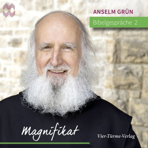 Anselm Grün - Bibelgespräche 02: Magnifikat