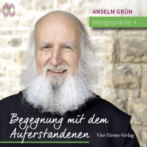 Anselm Grün - Bibelgespräche 04: Begegnung mit dem Auferstandenen