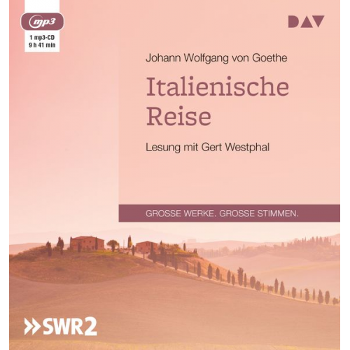 Johann Wolfgang von Goethe - Italienische Reise