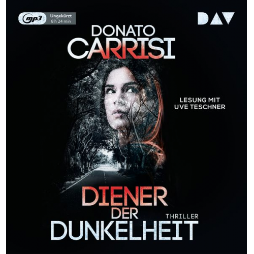 Donato Carrisi - Diener der Dunkelheit