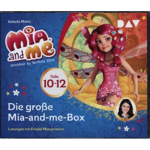 Isabella Mohn - Die große Mia-and-me Box. Tl.4, 3 Audio-CD