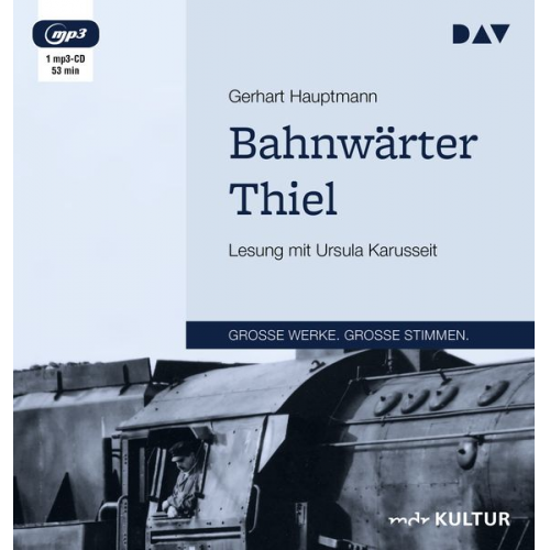 Gerhart Hauptmann - Bahnwärter Thiel