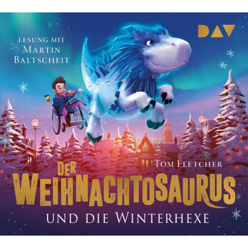 Tom Fletcher - Der Weihnachtosaurus und die Winterhexe (Teil 2)