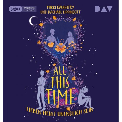 Mikki Daughtry Rachael Lippincott - All This Time – Lieben heißt unendlich sein