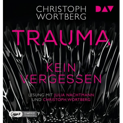 Christoph Wortberg - Trauma – Kein Vergessen. Katja Sands zweiter Fall