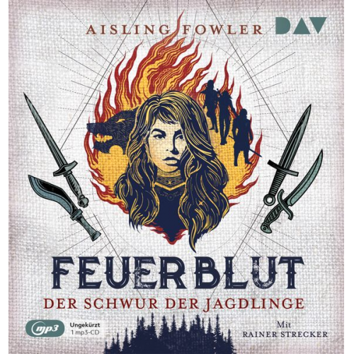 Aisling Fowler - Feuerblut – Teil 1: Der Schwur der Jagdlinge