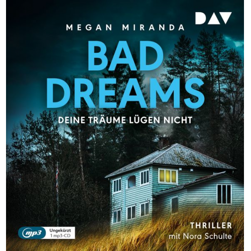 Megan Miranda - BAD DREAMS – Deine Träume lügen nicht