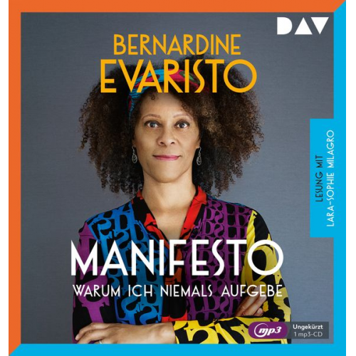 Bernardine Evaristo - Manifesto – Warum ich niemals aufgebe