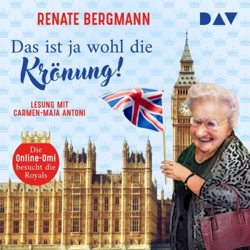 Renate Bergmann - Das ist ja wohl die Krönung! Die Online-Omi besucht die Royals